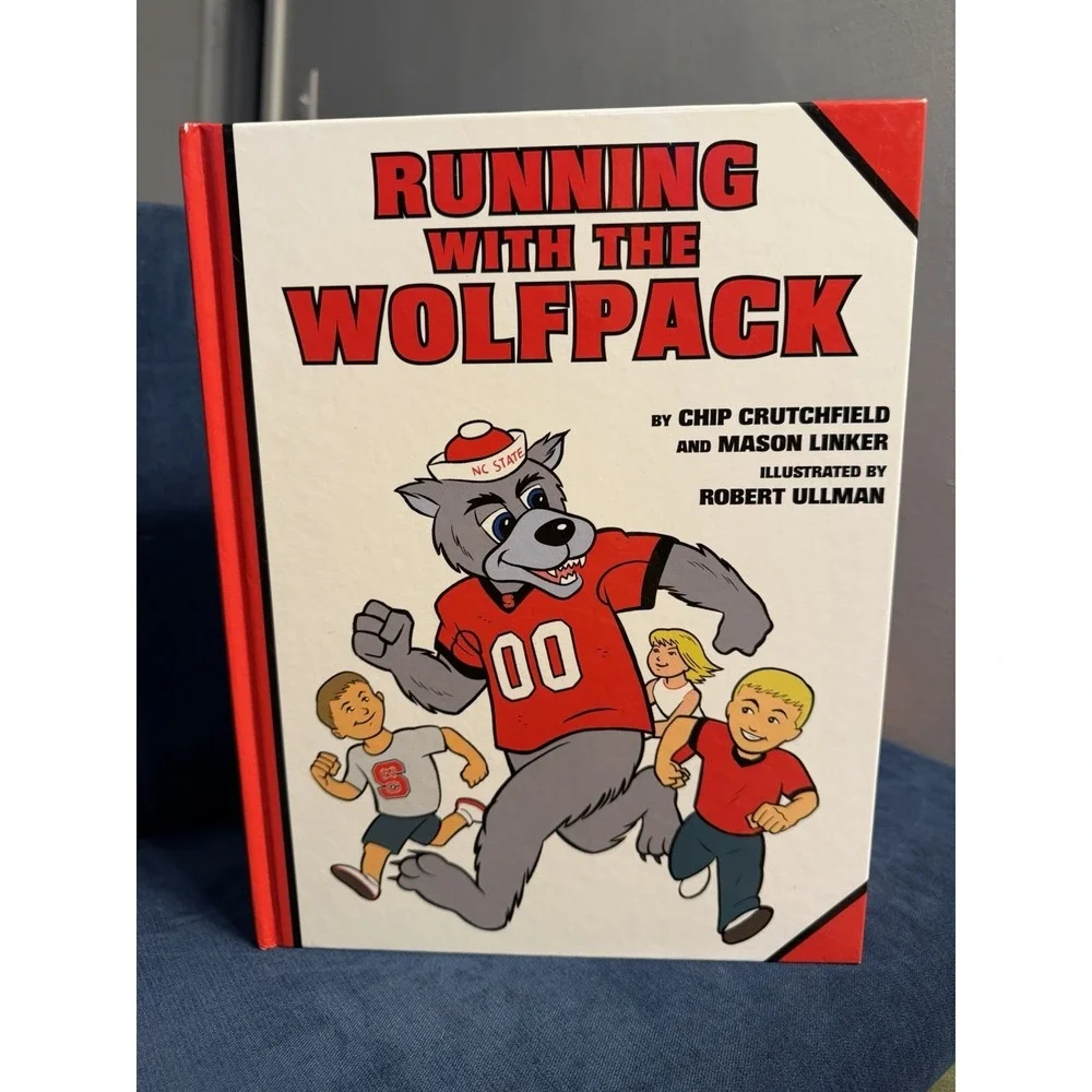 NEW NC State Running with the Wolfpack - Hardcover‎ By Chip Crutchfield